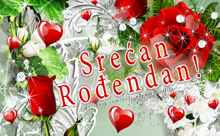 Srećan Rođendan! - Čestitke, Slike i Poruke za Rođendan