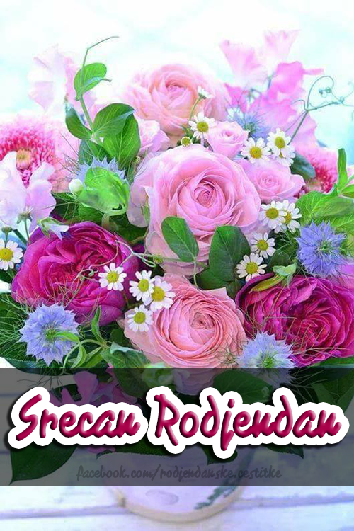 Srecan Rodjendan - Čestitke, Slike i Poruke za Rođendan