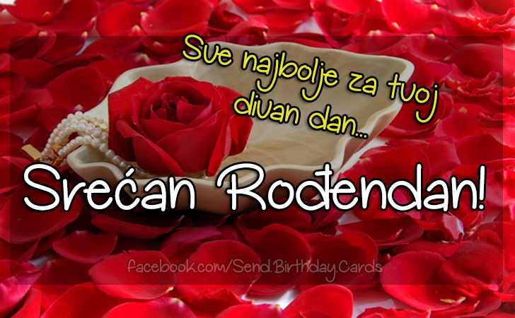 Sve najbolje za tvoj divan dan... - Čestitke, Slike i Poruke za Rođendan