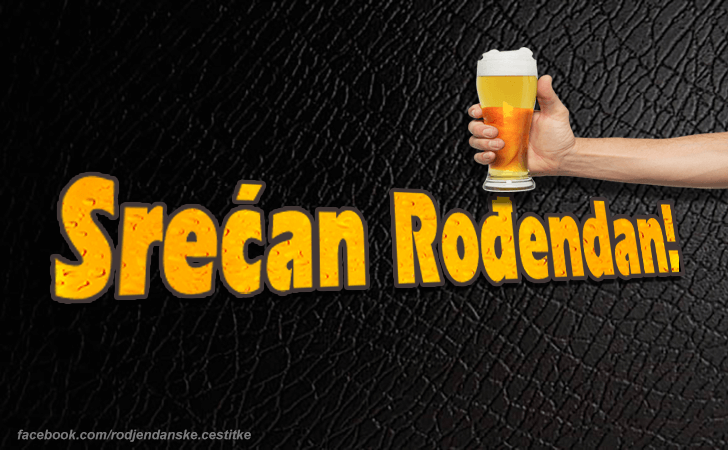 Srecan Rodjendan! - Čestitke, Slike i Poruke za Rođendan