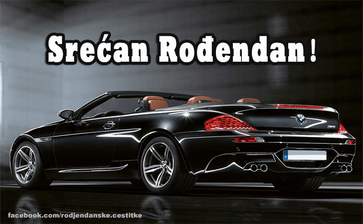 Rođendanske Čestitke (SLIKE) | Srecan Rodjendan!