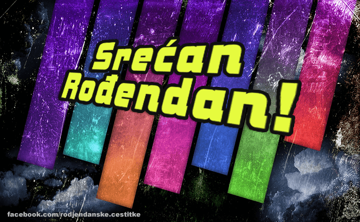 Srecan Rodjendan! - Čestitke, Slike i Poruke za Rođendan
