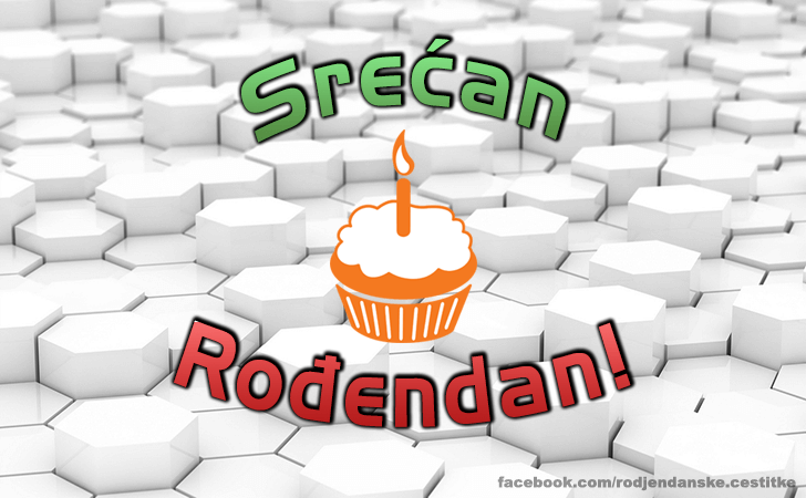 Srecan Rodjendan! - Čestitke, Slike i Poruke za Rođendan