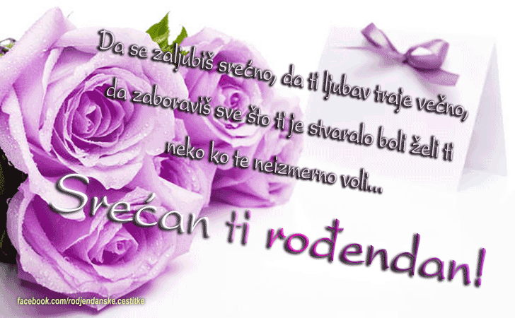 Srećan ti rođendan! - Čestitke, Slike i Poruke za Rođendan