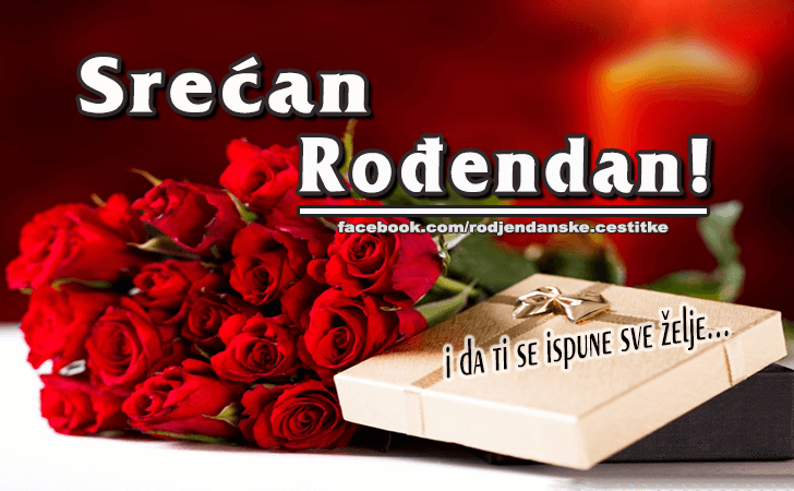 Rođendanske Čestitke (SLIKE) | Srecan rodjendan! I da ti se ispune sve zelje...