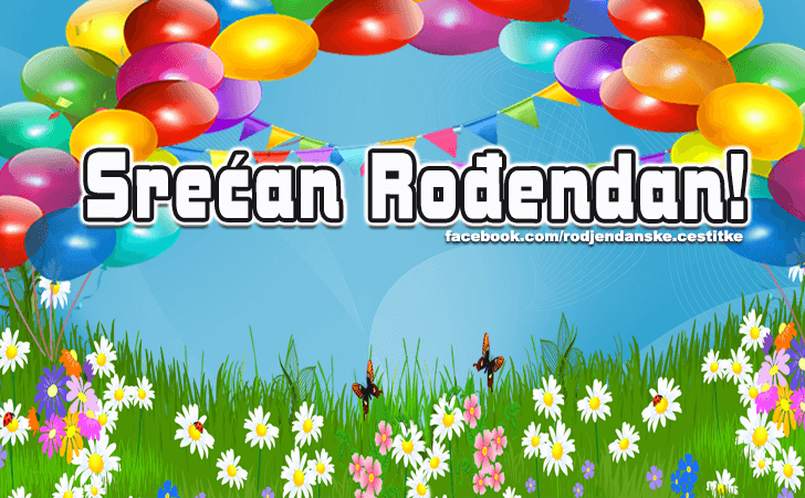 Srecan Rodjendan! - Čestitke, Slike i Poruke za Rođendan
