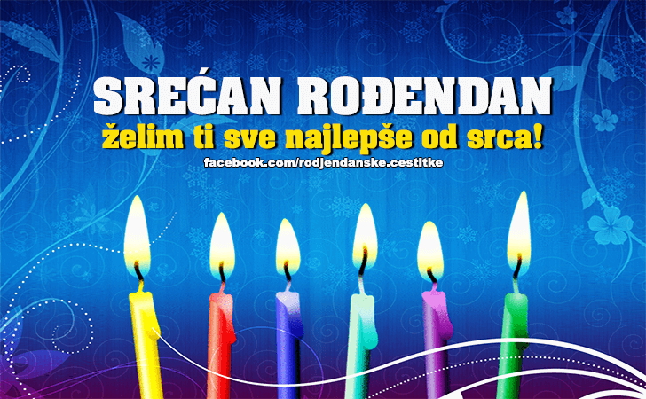 Srecan Rodjendan! - Čestitke, Slike i Poruke za Rođendan