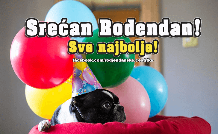 Srecan Rodjendan! - Čestitke, Slike i Poruke za Rođendan