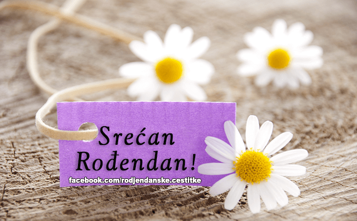 Rođendanske Čestitke (SLIKE) | Srecan Rodjendan!