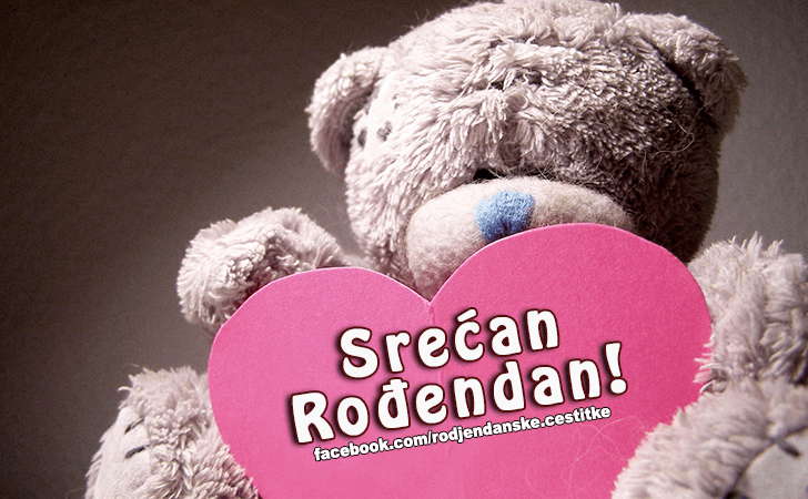 Srecan Rodjendan! - Čestitke, Slike i Poruke za Rođendan