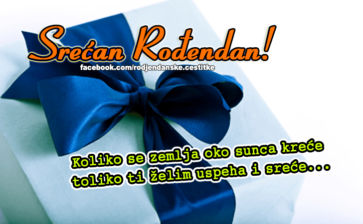 Srecan Rodjendan! - Čestitke, Slike i Poruke za Rođendan