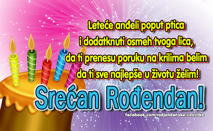 Rođendanske Čestitke (SLIKE) | Letece andjeli poput ptica i dodatknuti osmeh tvoga lica, da ti prenesu poruku na krilima belim da ti sve najlepse u zivotu zelim.