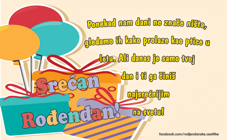 Ponekad nam dani ne znace... - Čestitke, Slike i Poruke za Rođendan