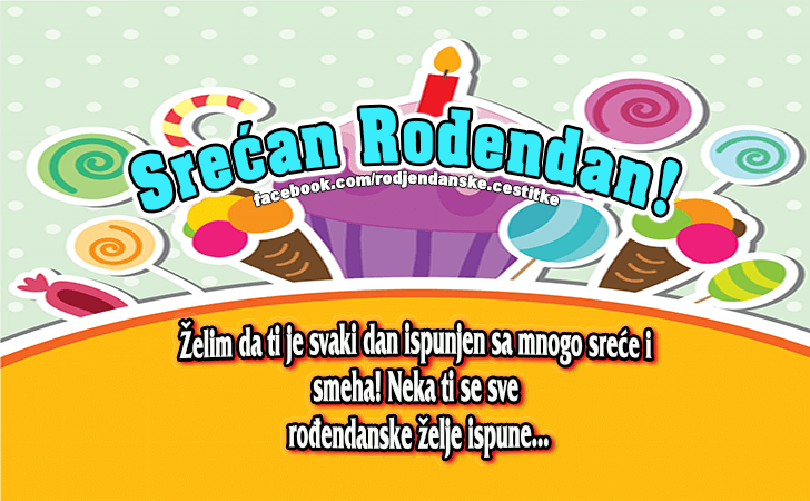 Neka ti se sve zelje ispune! - Čestitke, Slike i Poruke za Rođendan