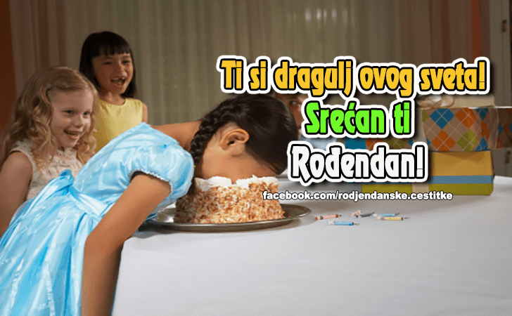 Rođendanske Čestitke (SLIKE) | Ti si dragulj ovog sveta! Srecan ti Rodjendan!