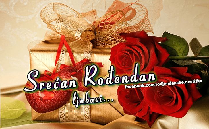 Srecan Rodjendan! - Čestitke, Slike i Poruke za Rođendan