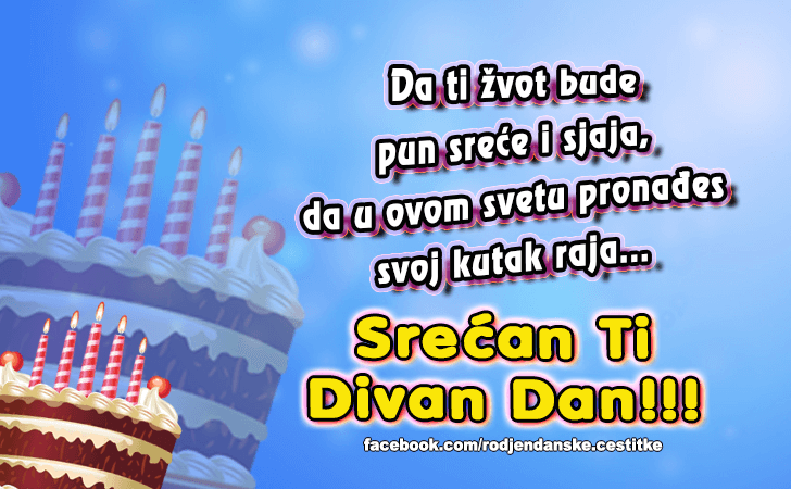 Srecan ti Divan Dan! - Čestitke, Slike i Poruke za Rođendan