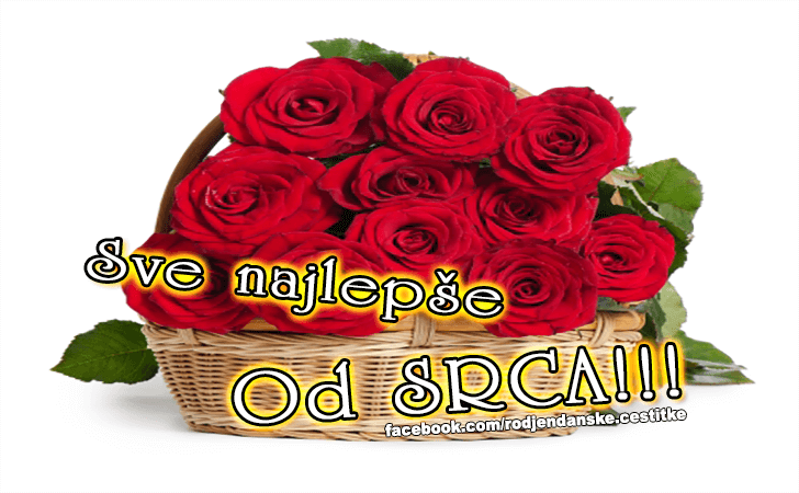 Sve najlepse! - Čestitke, Slike i Poruke za Rođendan