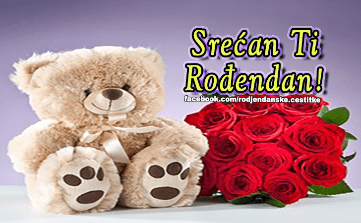 Srecan Ti Rodjendan! - Rođendanske Čestitke (SLIKE)