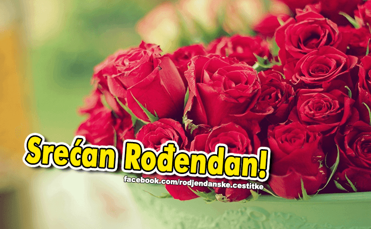 Srecan Rodjendan! - Rođendanske Čestitke (SLIKE)