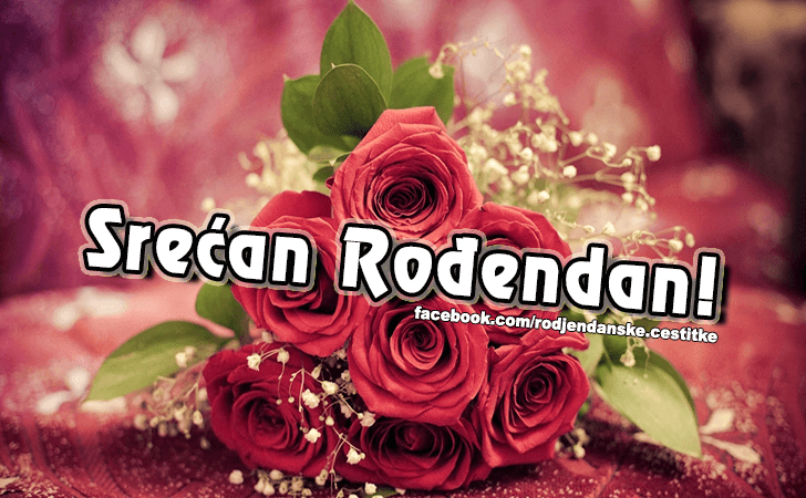Srecan Rodjendan! - Čestitke, Slike i Poruke za Rođendan