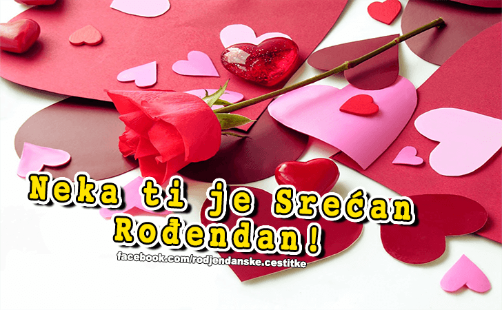 Srecan Rodjendan! - Čestitke, Slike i Poruke za Rođendan