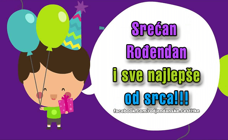 Rođendanske Čestitke (SLIKE) | Srecan Rodjendan i sve najlepse od srca!