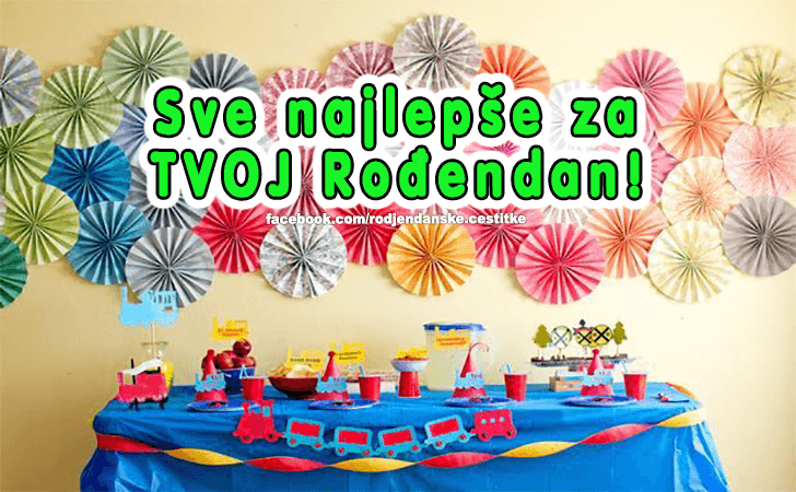 Rođendanske Čestitke (SLIKE) | Sve najlepse za TVOJ Rodjendan!