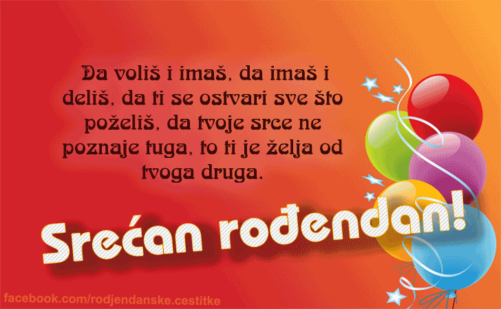 Da voliš i imaš... - Čestitke, Slike i Poruke za Rođendan