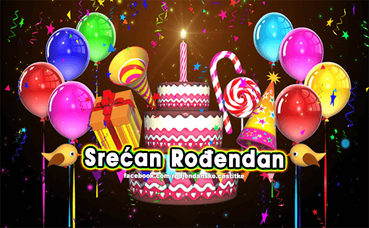 Srecan Rodjendan! - Čestitke, Slike i Poruke za Rođendan