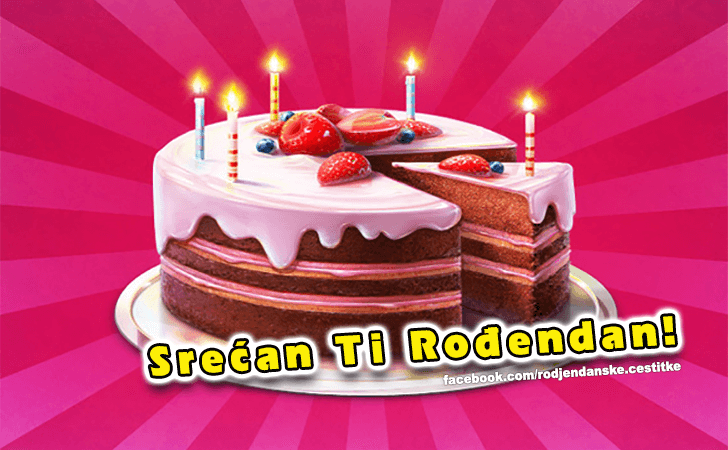 Srecan Ti Rodjendan! - Čestitke, Slike i Poruke za Rođendan