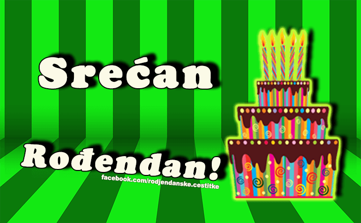Srecan Rodjendan! - Čestitke, Slike i Poruke za Rođendan