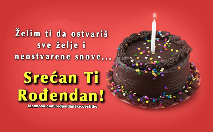 Srecan Ti Rodjendan! - Čestitke, Slike i Poruke za Rođendan