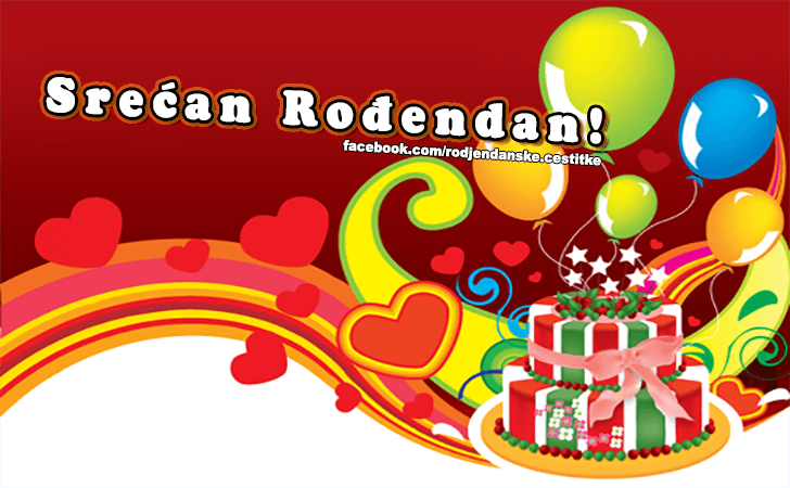 Srecan Rodjendan! - Čestitke, Slike i Poruke za Rođendan