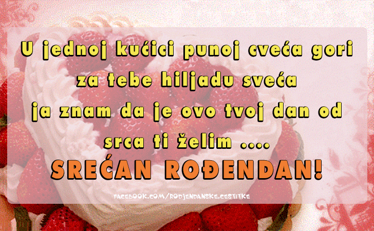 U jednoj kucici punoj cveca... - Čestitke, Slike i Poruke za Rođendan