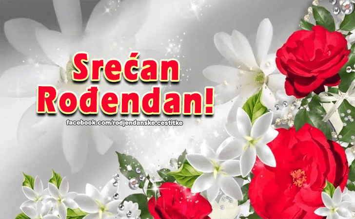 Srecan Rodjendan! - Čestitke, Slike i Poruke za Rođendan