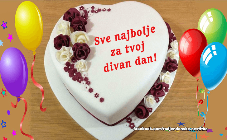 Sve najbolje za... - Čestitke, Slike i Poruke za Rođendan