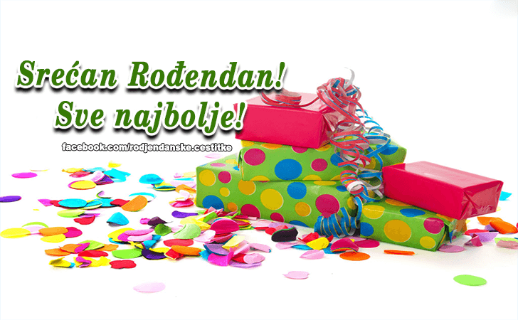 Sve najbolje! - Čestitke, Slike i Poruke za Rođendan
