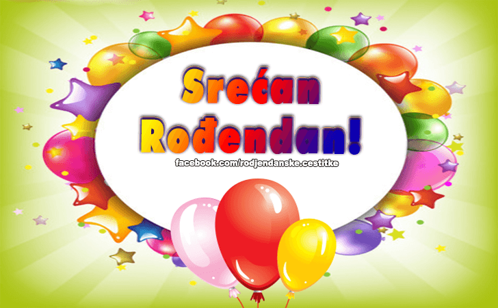 Srecan Rodjendan! - Čestitke, Slike i Poruke za Rođendan