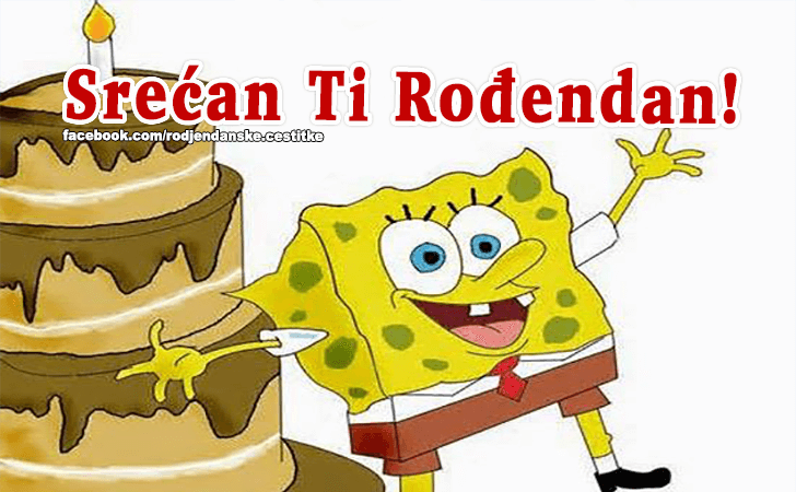 Srecan Ti Rodjendan! - Čestitke, Slike i Poruke za Rođendan
