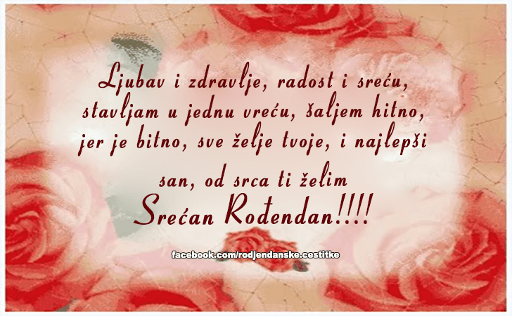 Rođendanske Čestitke (SLIKE) | Ljubav i zdravlje, radost i srecu, stavljam u jednu vrecu, saljem hitno, jer je bitno, sve zelje tvoje, i najlepsi san, od srca ti zelim Srecan Rodjendan!!!