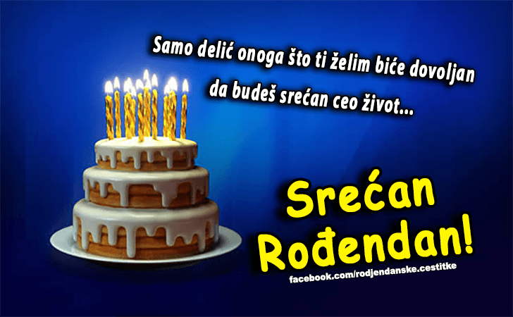 Srećan Rođendan! - Čestitke, Slike i Poruke za Rođendan