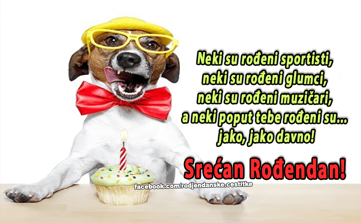 Srećan Rođendan! - Čestitke, Slike i Poruke za Rođendan