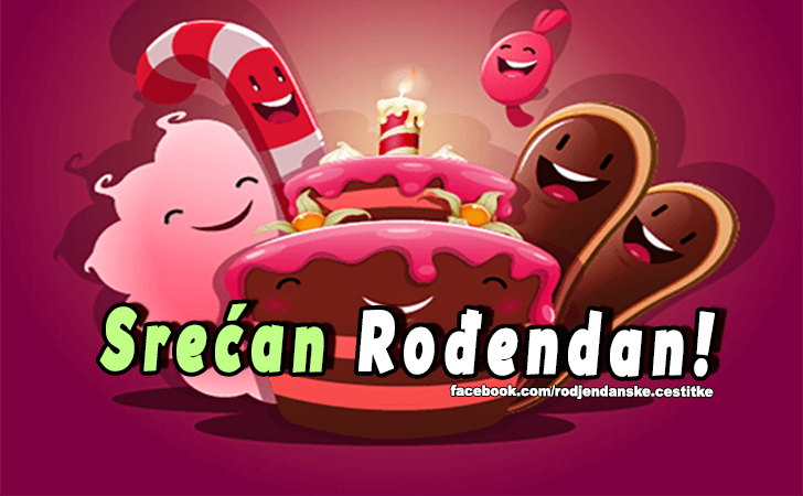 Srećan Rođendan! - Čestitke, Slike i Poruke za Rođendan