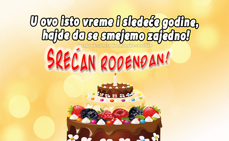 Srećan Rođendan! - Čestitke, Slike i Poruke za Rođendan