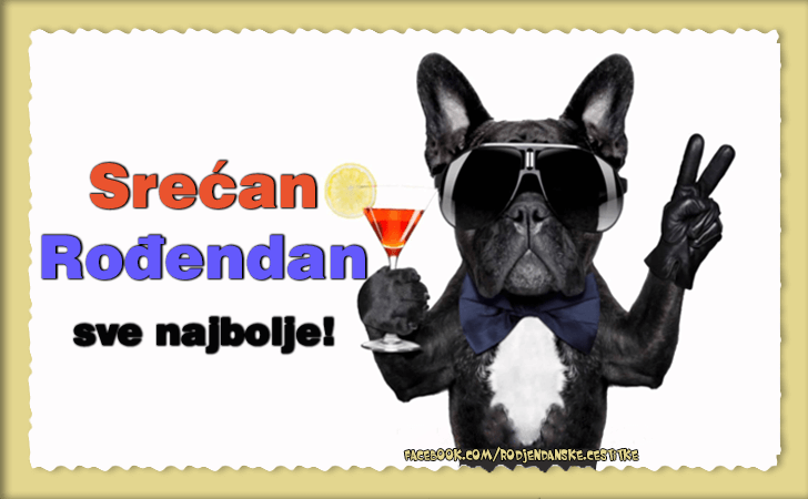 Srecan Rodjendan, sve najbolje... - Čestitke, Slike i Poruke za Rođendan