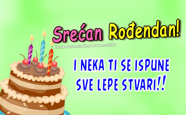 Neka ti se ispune sve lepe stvari! - Čestitke, Slike i Poruke za Rođendan
