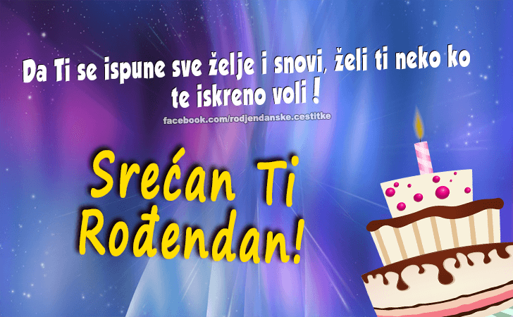 Srećan Ti Rođendan! - Čestitke, Slike i Poruke za Rođendan