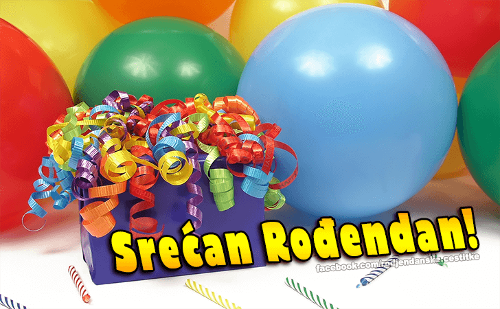 Rođendanske Čestitke (SLIKE) | Srećan Rođendan!