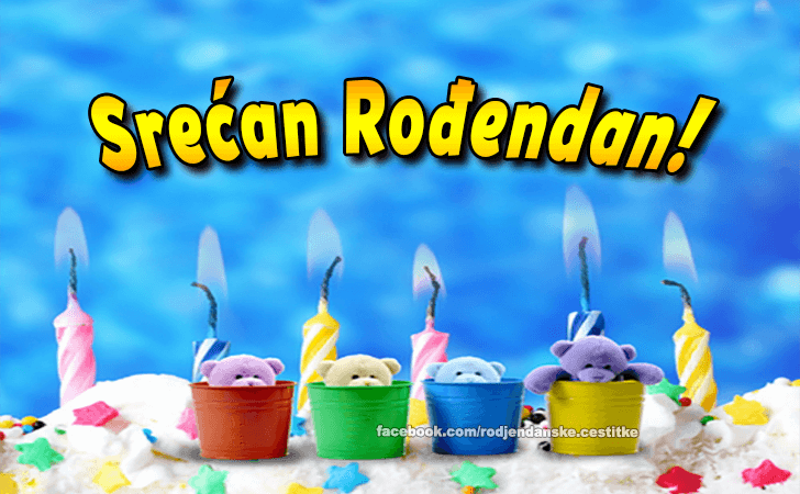 Rođendanske Čestitke (SLIKE) | Srećan Rođendan!